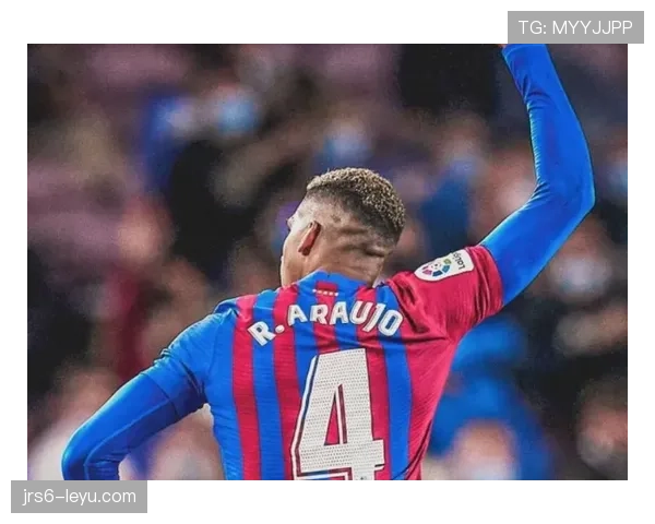 阿劳霍防守端表现抢眼,助球队后防稳固状态回升 阿劳霍防守端表现抢眼,助球队后防稳固状态回升